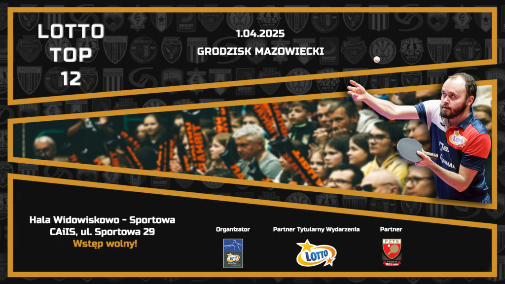 Read more about the article 1 kwietnia turniej TOP 12 LOTTO Superligi w Grodzisku Mazowieckim