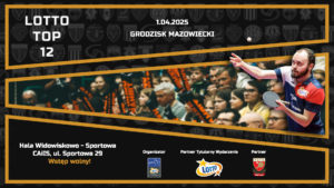 Read more about the article 1 kwietnia turniej TOP 12 LOTTO Superligi w Grodzisku Mazowieckim